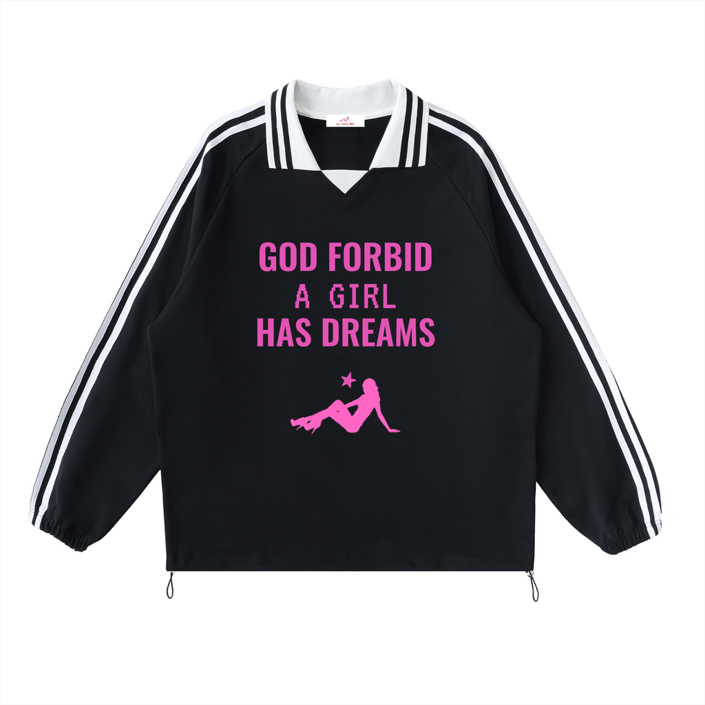 by Josie Man 'God Forbid a Girl Has Dreams' Jumper