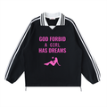 by Josie Man 'God Forbid a Girl Has Dreams' Jumper