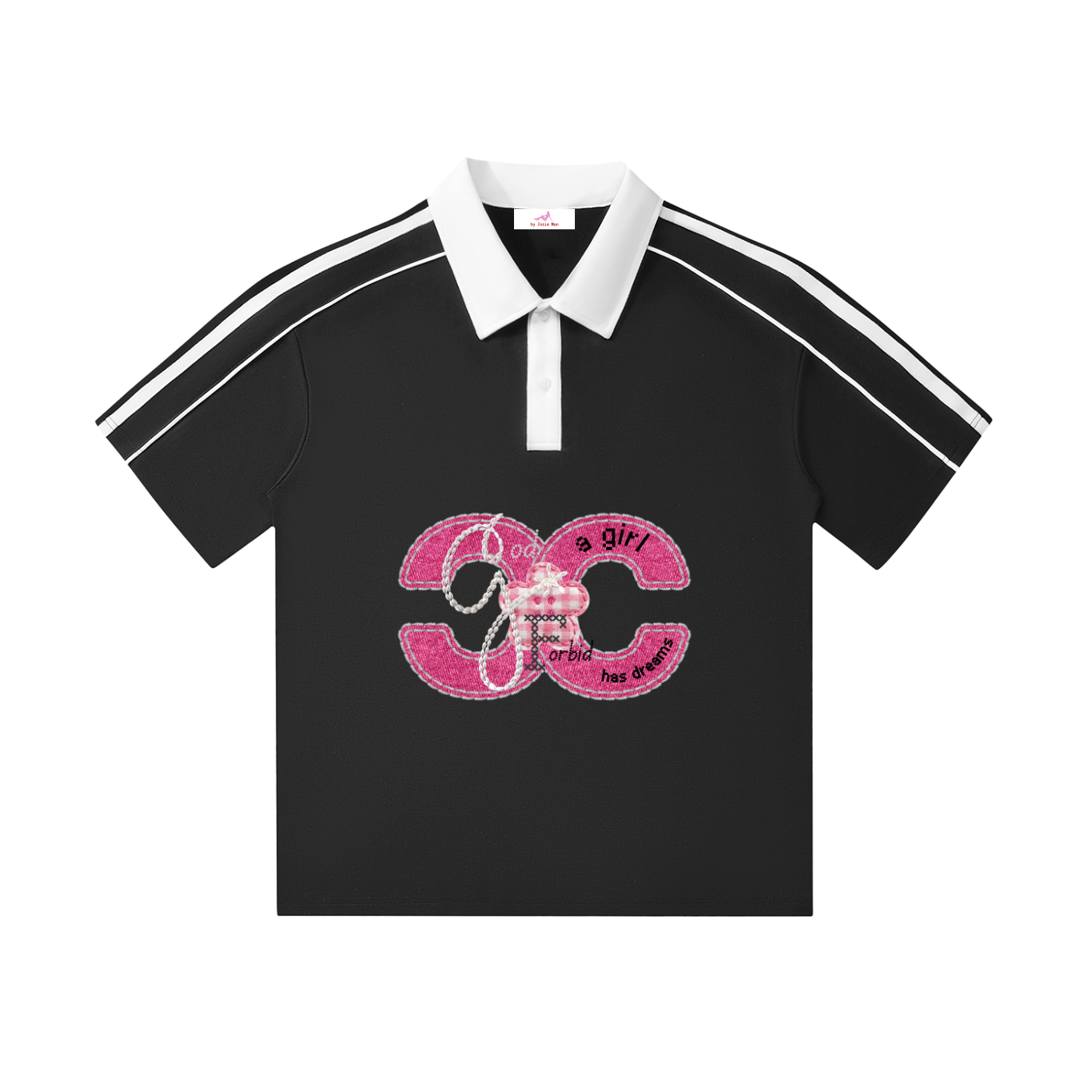 by Josie Man 'God Forbid a Girl Has Dreams' Polo Shirt