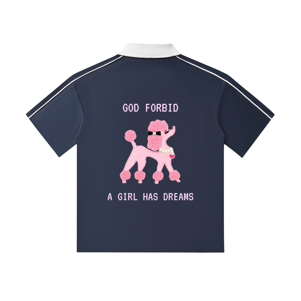 by Josie Man 'God Forbid a Girl Has Dreams' Polo Shirt